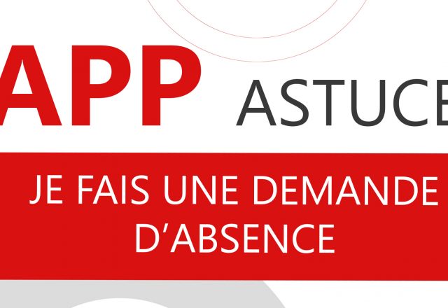 App Astuce : demande d’absence
